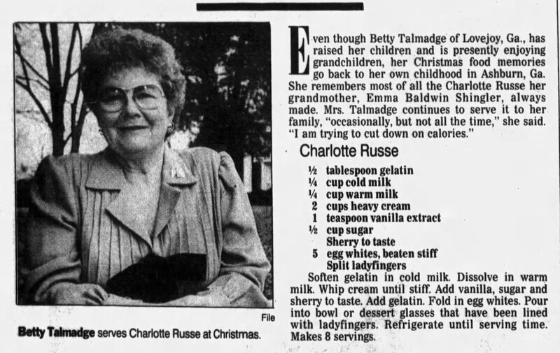 Betty Shingler Talmadge - Charlotte Russe recipe of grandmother Emma Baldwin Shingler Atlanta Constitution 21 dec 1989 page 116.JPG