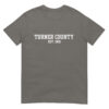 Turner County est. 1905 - Short-Sleeve Unisex T-Shirt - Image 17