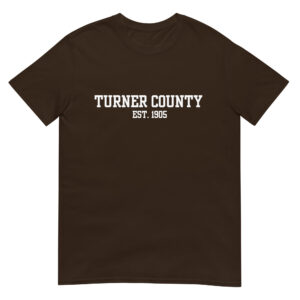 Turner County est. 1905 - Short-Sleeve Unisex T-Shirt