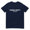 Turner County est. 1905 - Short-Sleeve Unisex T-Shirt - Image 4