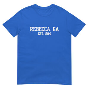 Rebecca, GA est. 1904 - Short-Sleeve Unisex T-Shirt